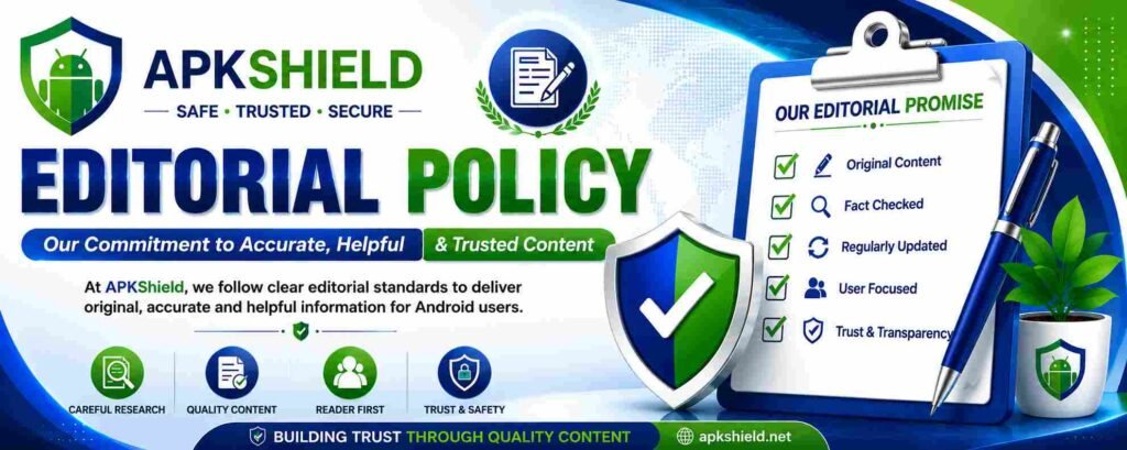 APKShield Editorial Policy banner